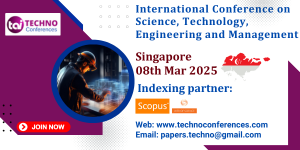 Science, Technology, Engineering and Management Conference in Singapore